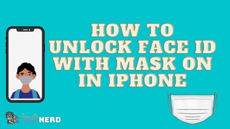 How to Unlock Face ID with Mask On in iPhone