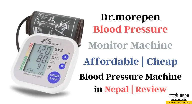 Cheap and good dr.morepen Blood pressure monitor machine in nepal