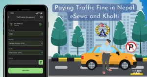 Pay Traffic Fine in Nepal Online 2023