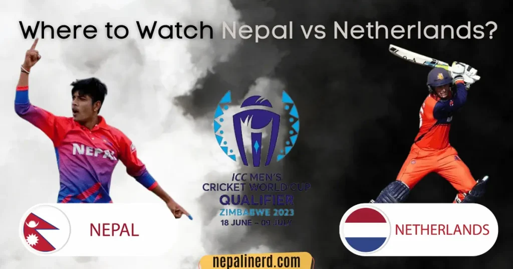 Watch Nepal vs Netherlands Live