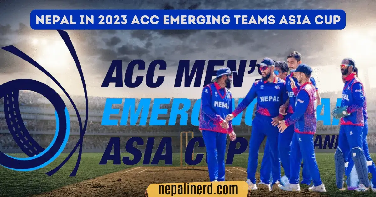 Nepal’s Squad And Fixture For The 2023 ACC Emerging Teams Asia Cup