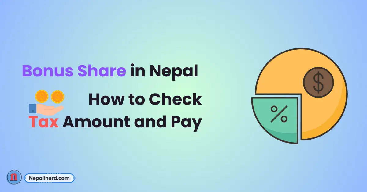 Pay Bonus Share TAX Amount in Nepal