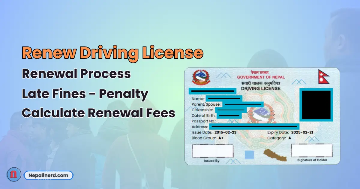 Process to Renew Driving License in Nepal